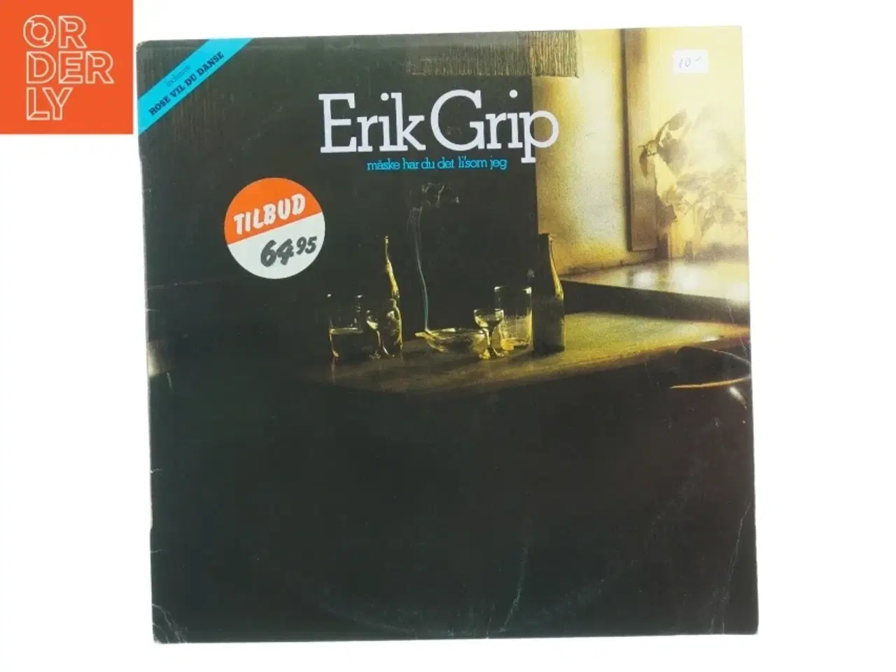 Billede 1 - Erik Grip Måske har du det ligesom jeg LPvinylplade (str. 31 x 31 cm)