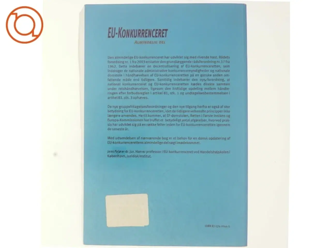 Billede 3 - EU-konkurrenceret : almindelig del af Jens Fejø (Bog)