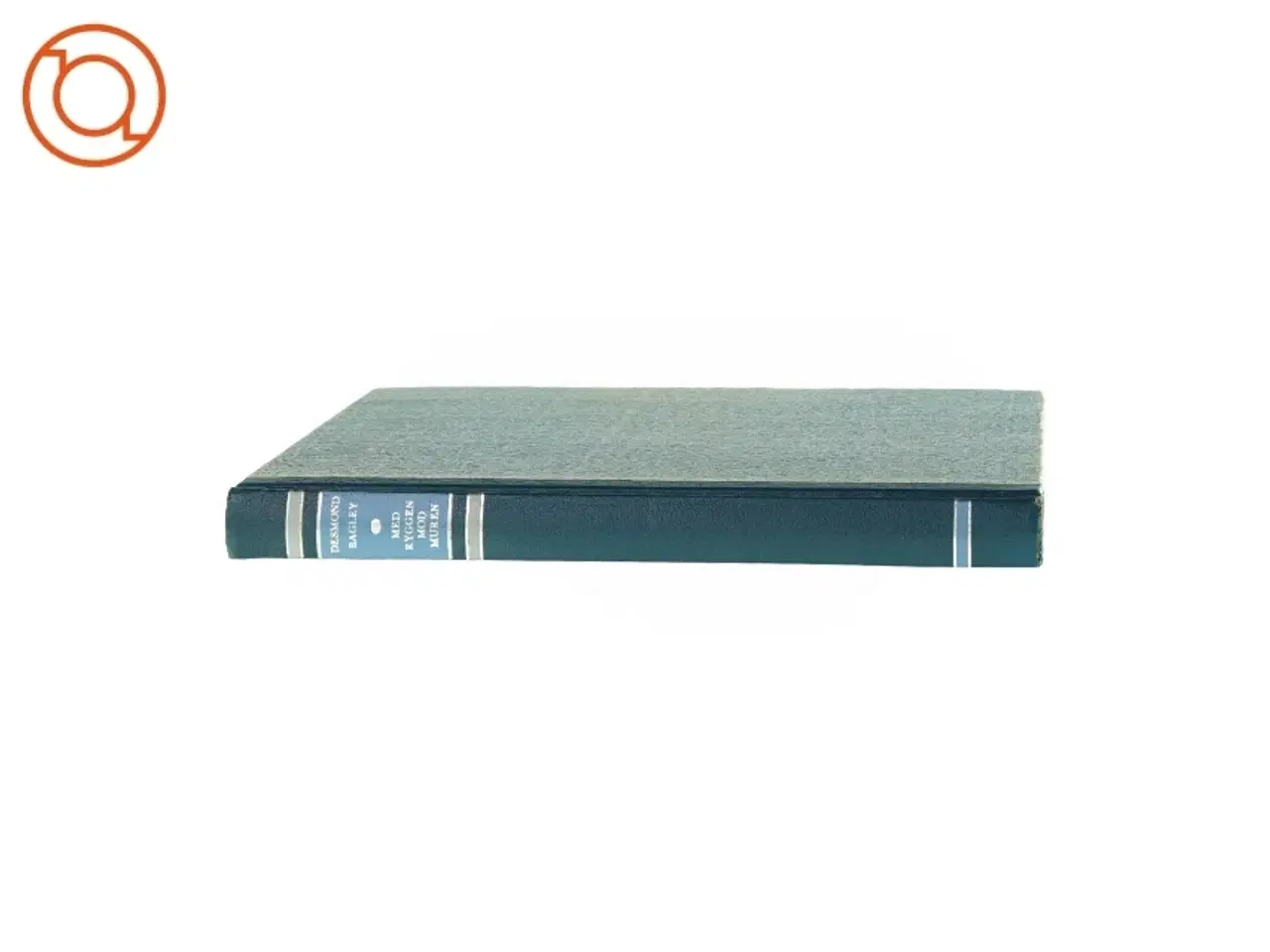 Billede 2 - Med ryggen mod muren af Desmond Bagley (Bog)