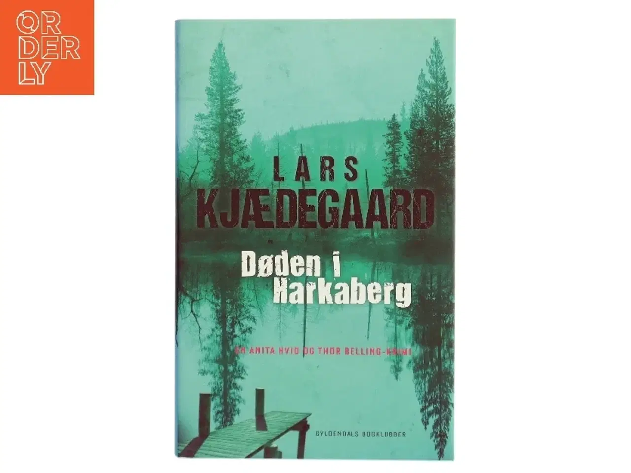Billede 1 - Døden i Harkaberg af Lars Kjædegaard (Bog)