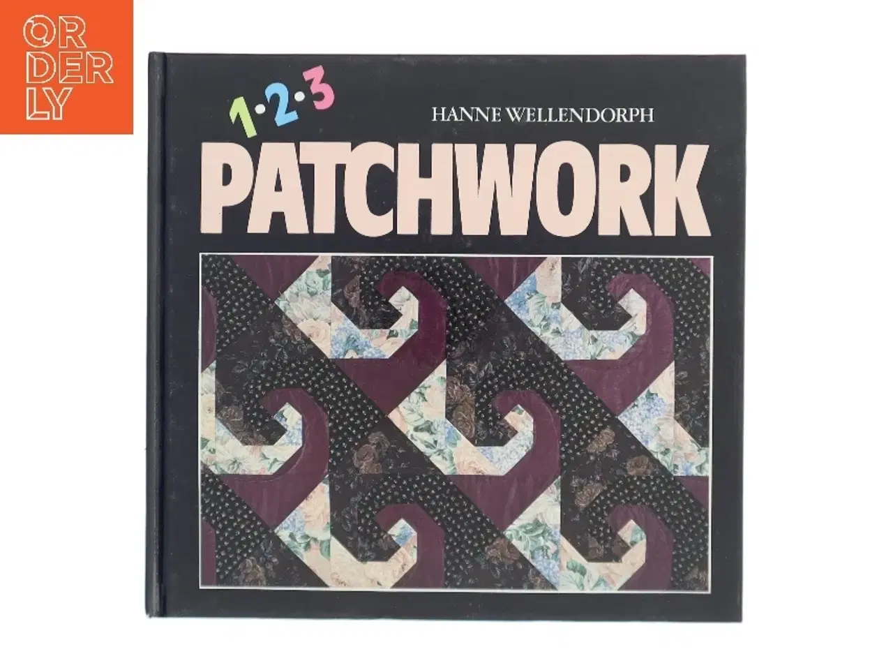 Billede 1 - 1-2-3 Patchwork af Hanne Wellendorph (Bog)