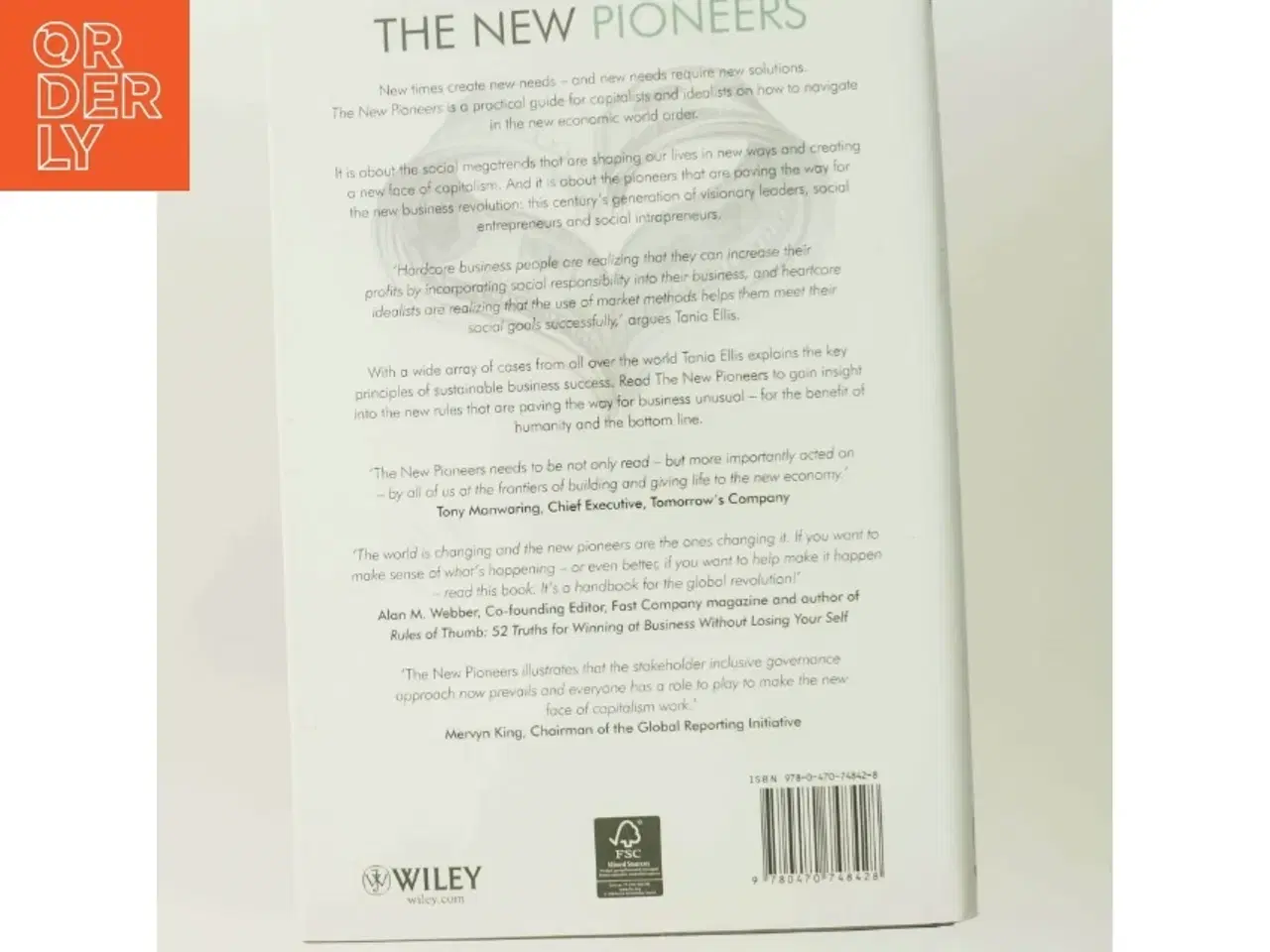 Billede 3 - The new pioneers : sustainable business success through social innovation and social entrepreneurship af Tania Ellis (Bog)
