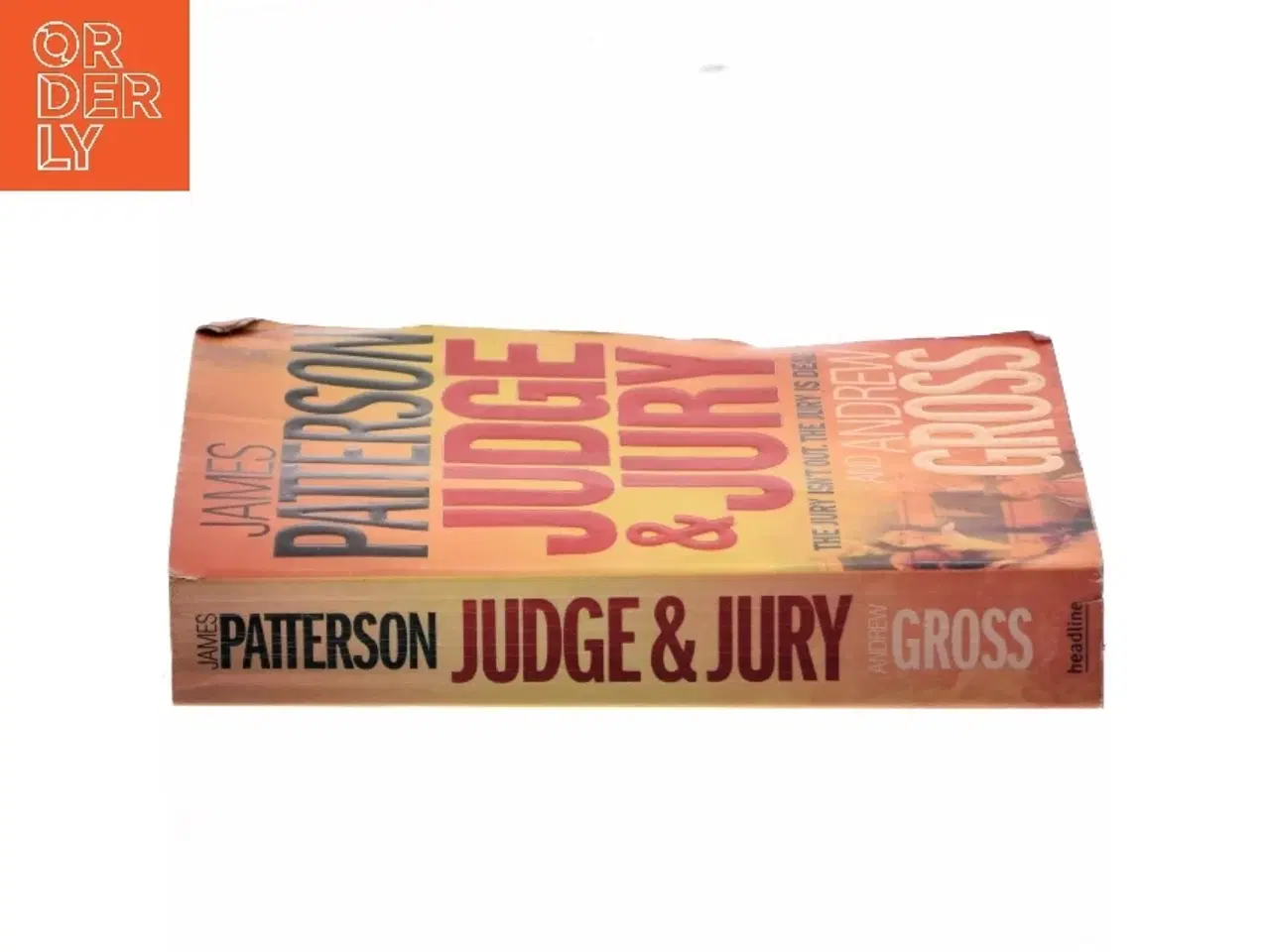 Billede 2 - Judge and Jury by James, Gross, Andrew Patterson af James Patterson and Andrew Gross (Bog)