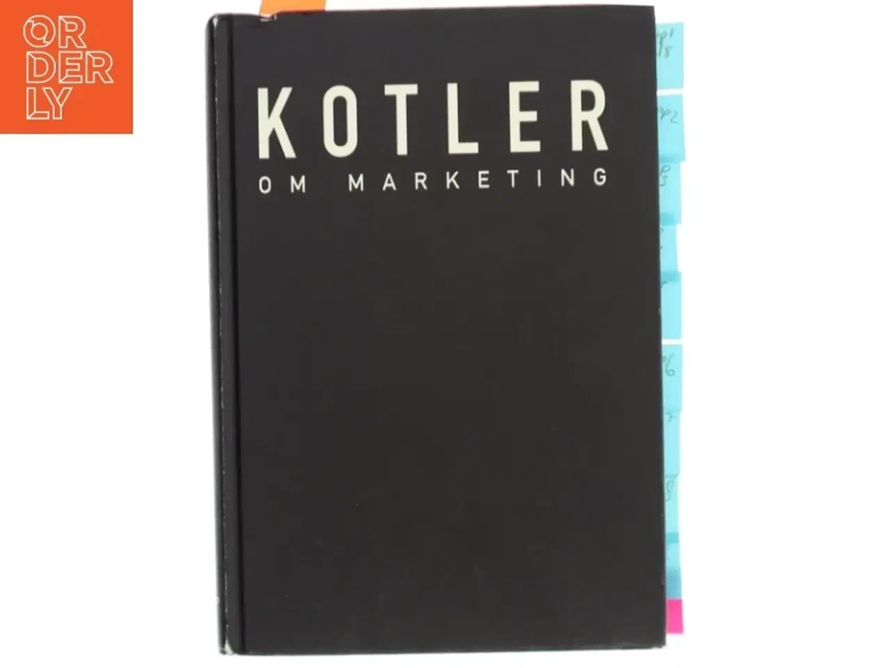 Billede 1 - Kotler om marketing af Philip Kotler (Bog)