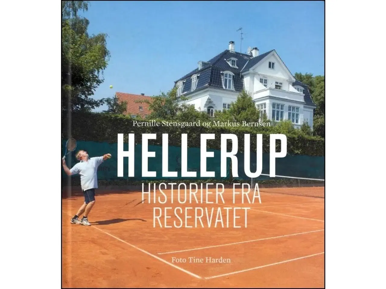 Billede 1 - Hellerup - Historier fra reservatet