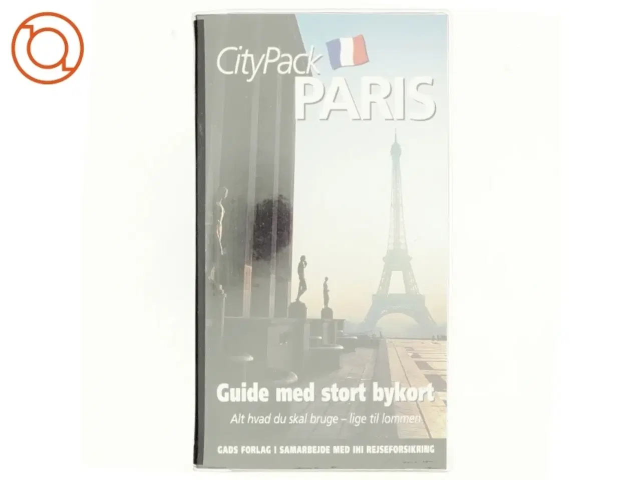 Billede 1 - Citypack Paris af Fiona Dunlop (Bog)