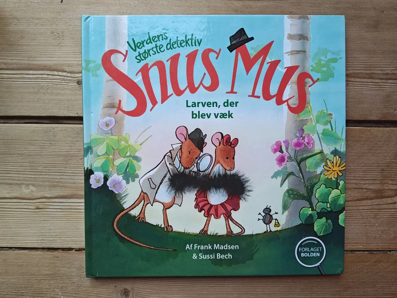 Billede 1 - Snus Mus - Larven der blev væk BOG