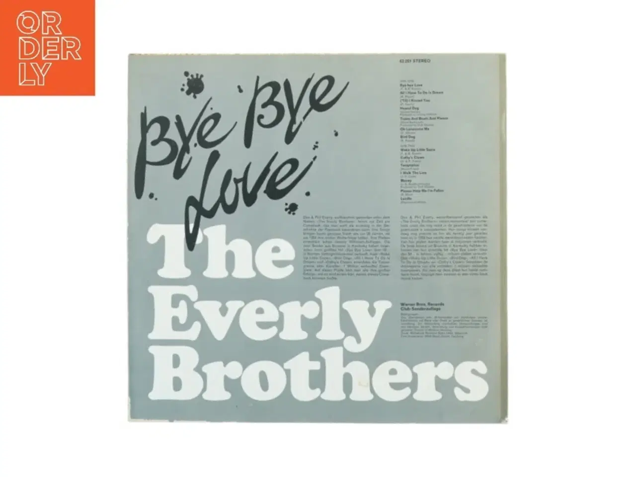 Billede 2 - The Everly Brothers - Bye Bye Love vinylplade fra Warner Bros. (str. 31 x 31 cm)