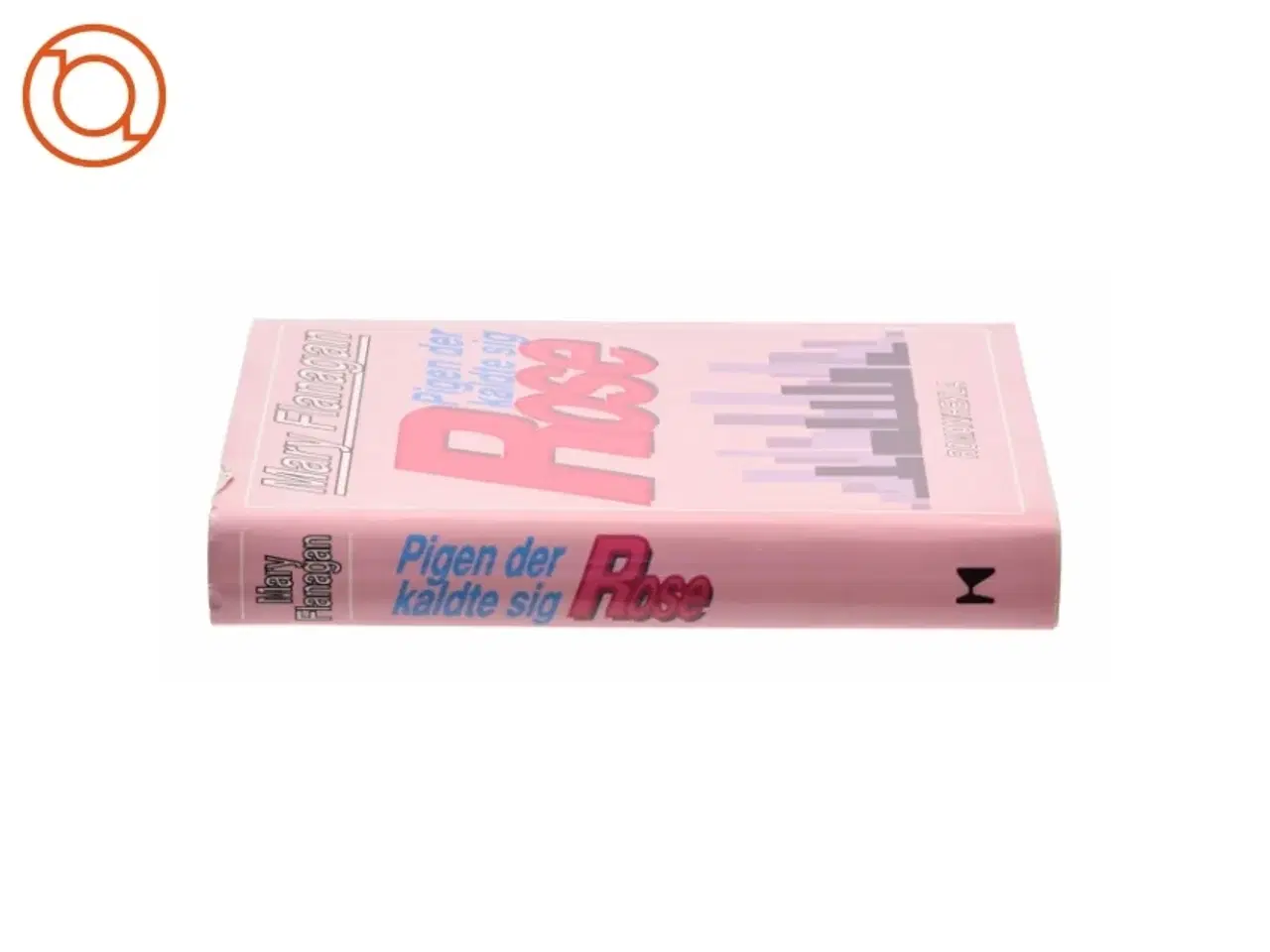 Billede 2 - Pigen der kaldte sig rose af Mary Flanagan