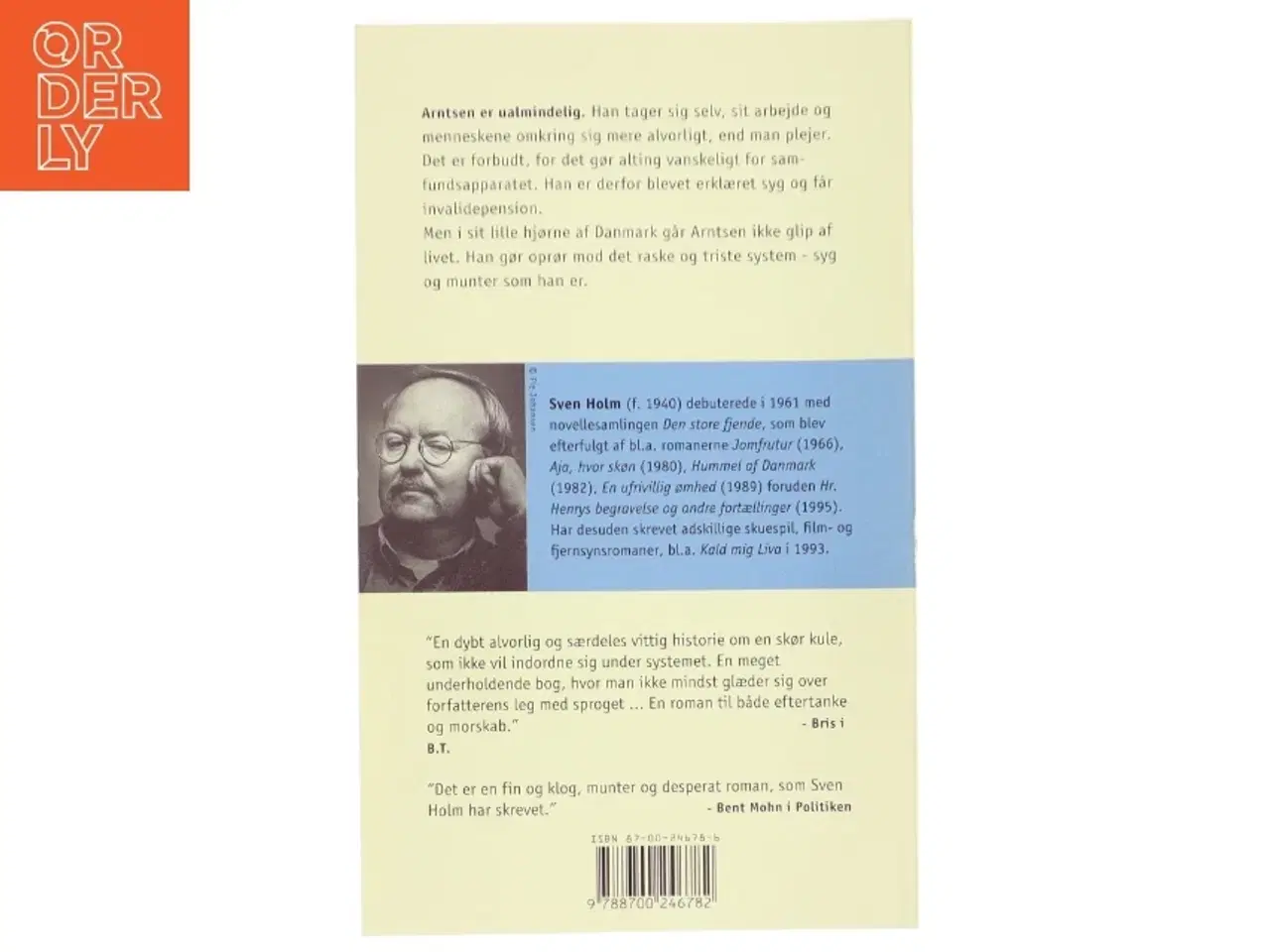 Billede 2 - Syg og munter : roman af Sven Holm (f. 1940) (Bog)