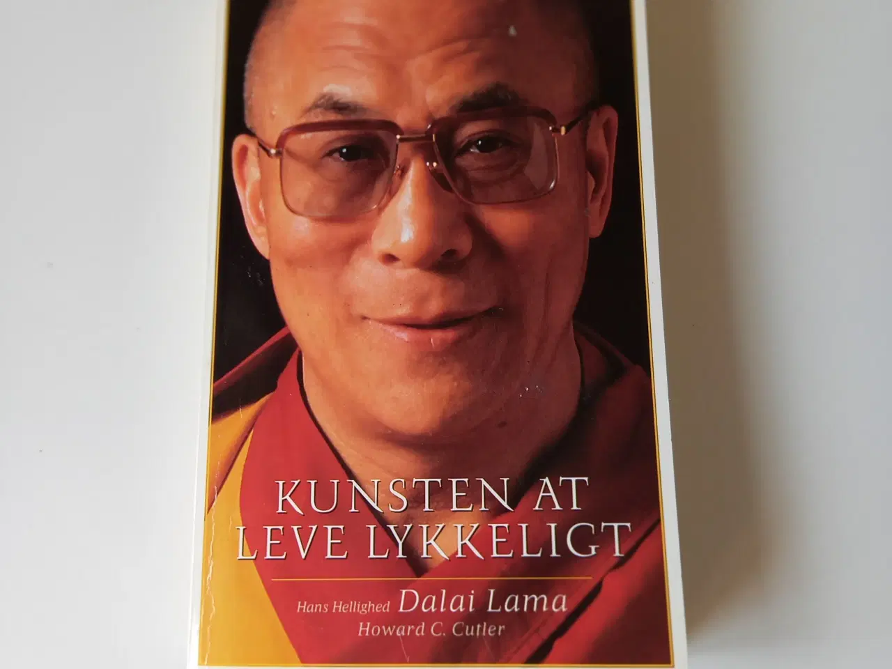 Billede 1 - Kunsten at leve lykkeligt af Dalai Lama