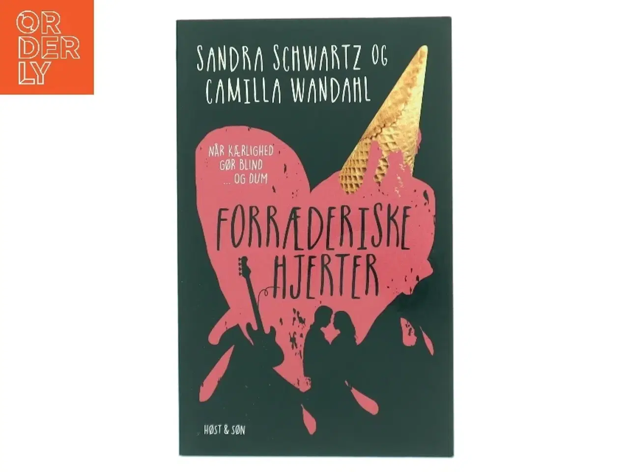 Billede 1 - Forræderiske hjerter af Sandra Schwartz (Bog)