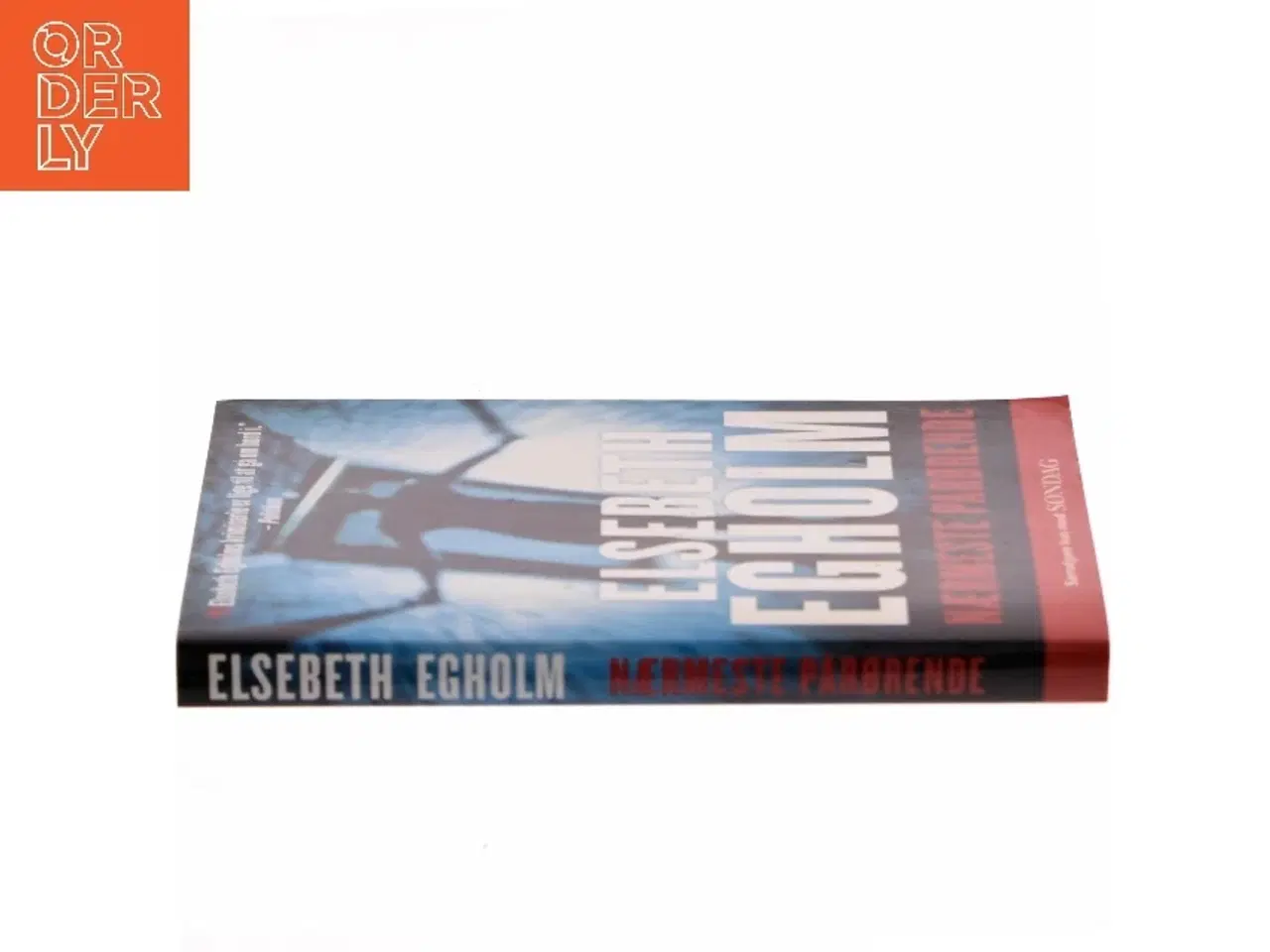 Billede 2 - Nærmeste Pårørende af Elsebeth Egholm fra Elsebeth Egholm (Bog)