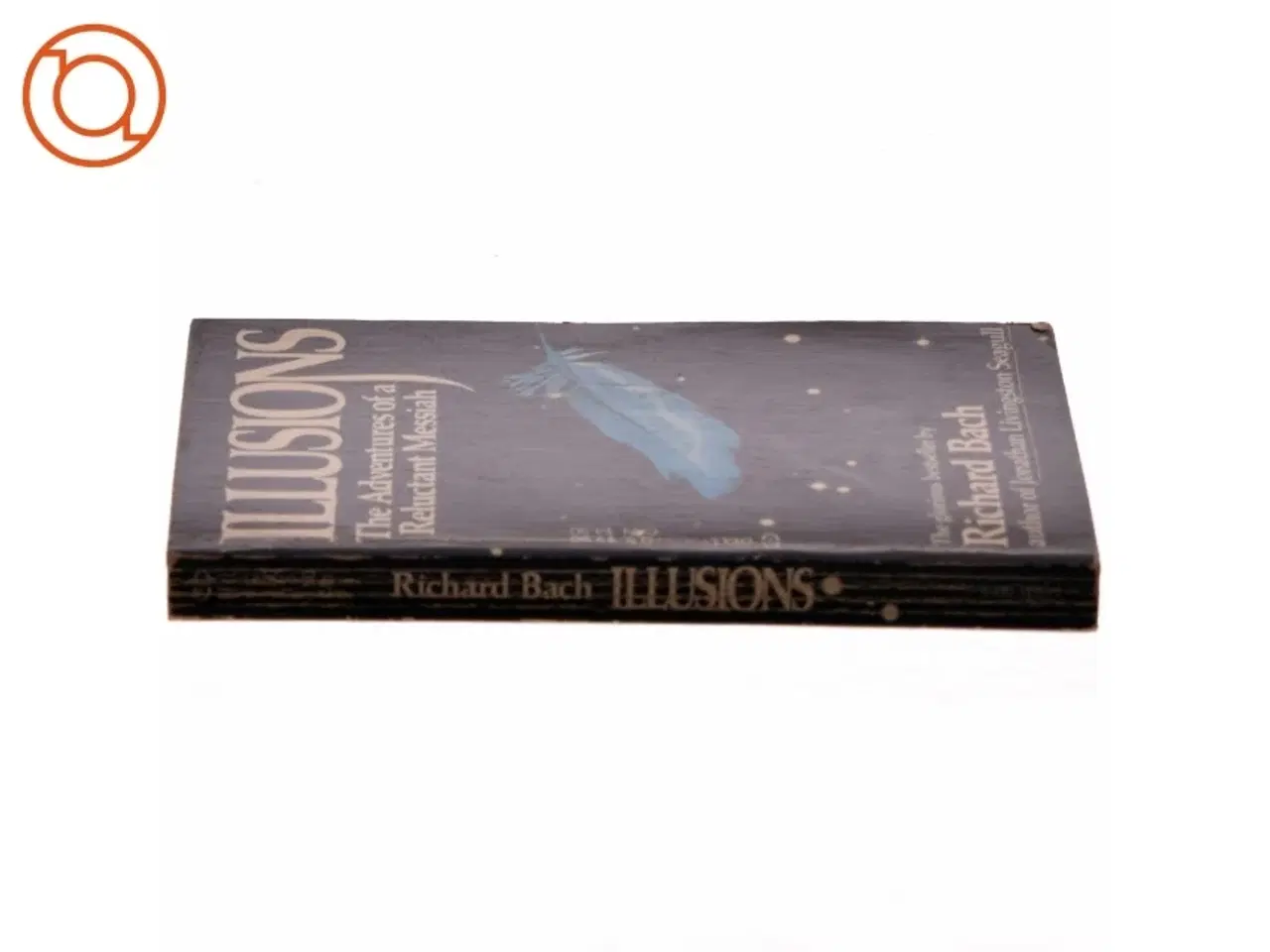 Billede 2 - Illusions: The Adventures of a Reluctant Messiah af Richard Bach