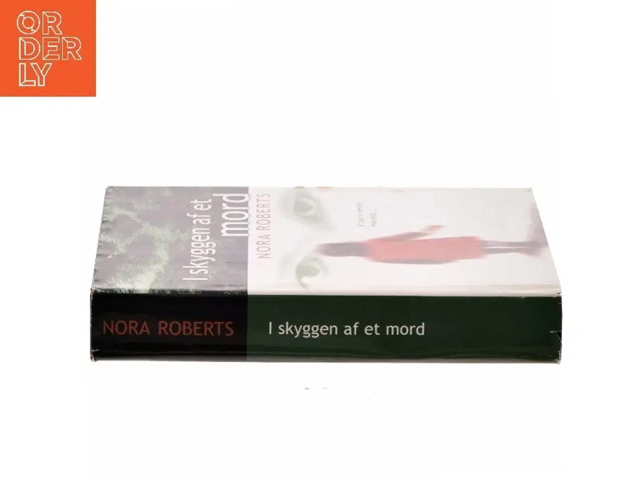 Billede 2 - I skyggen af et mord af Nora Roberts (Bog)