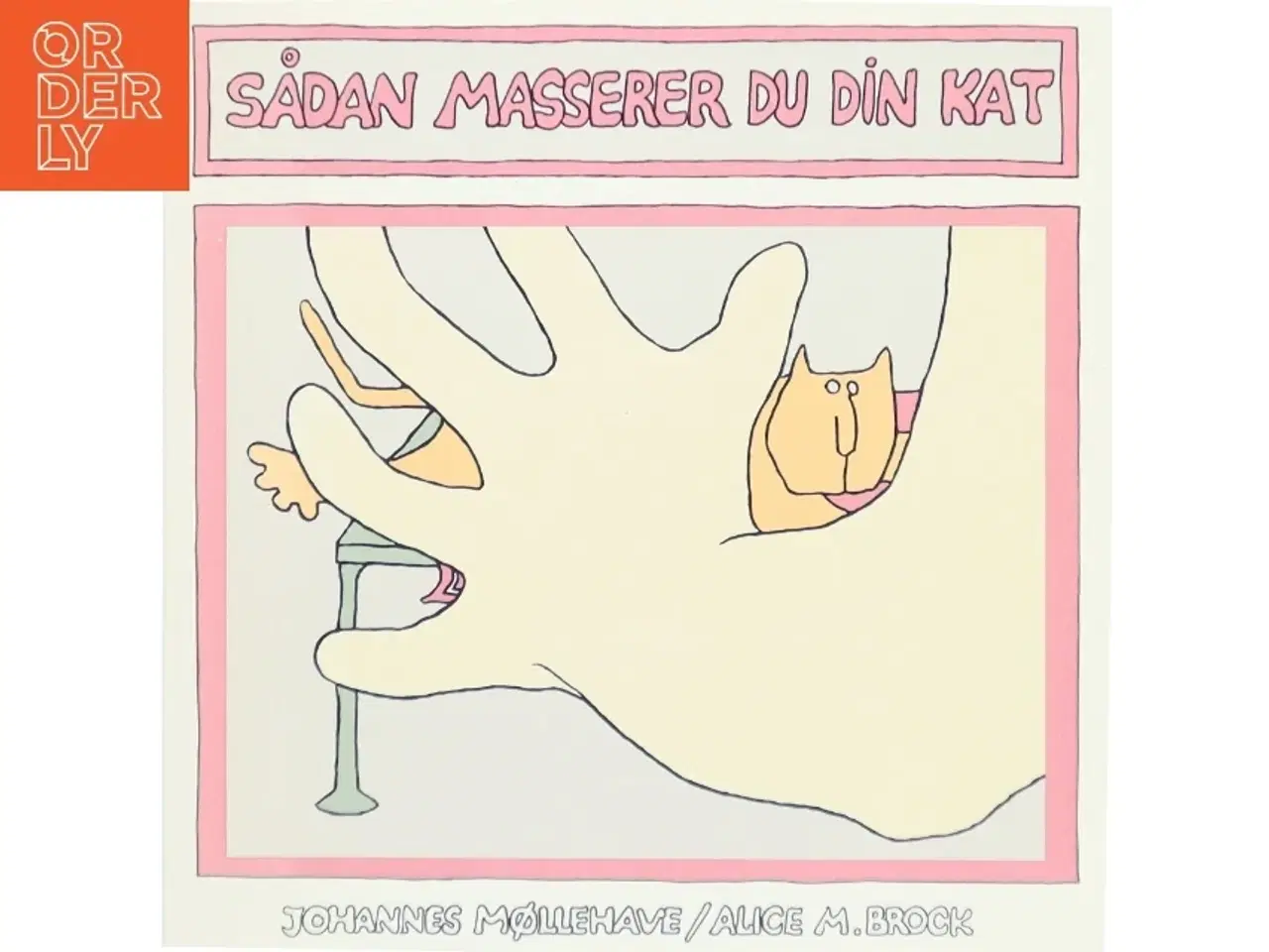 Billede 1 - Sådan masserer du din kat bog af Johannes Møllehave