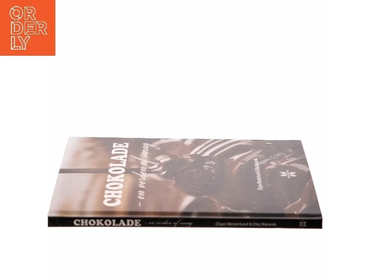 Billede 2 - Chokolade : en verden af smag af Örjan Westerlund (Bog)