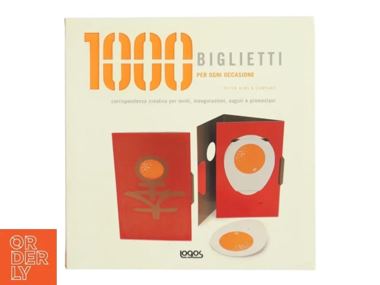 Billede 1 - 1000 Biglietti per Ogni Occasione af Peter King & Company (Bog) fra Logos