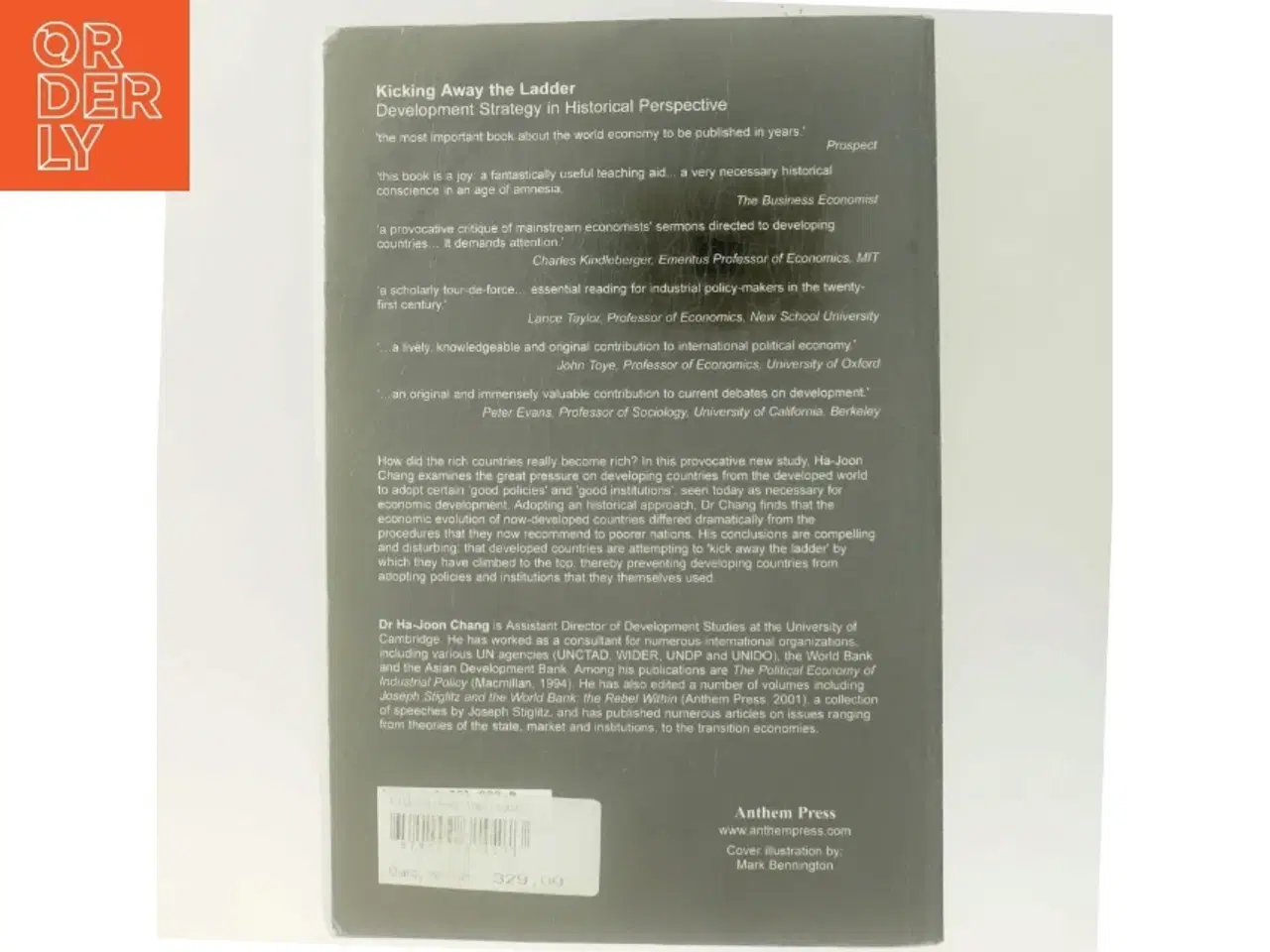 Billede 3 - Kicking away the ladder? : economic development in historical perspective af Ha-Joon Chang (Bog)