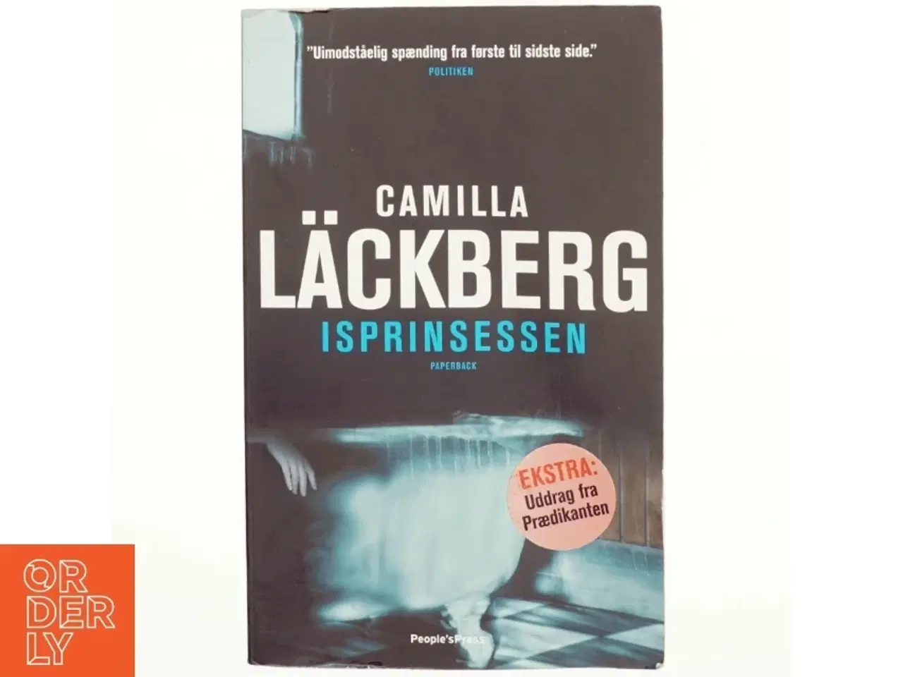 Billede 1 - Isprinsessen : kriminalroman af Camilla L&#228;ckberg (Bog)