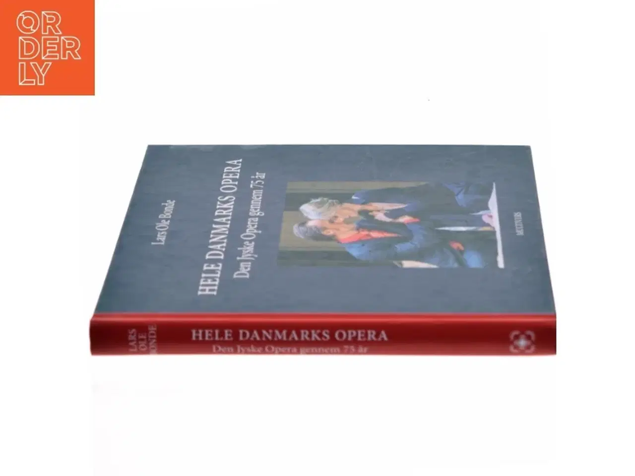 Billede 2 - Hele Danmarks opera : Den Jyske Opera gennem 75 år : 1947-2022 (Bog)