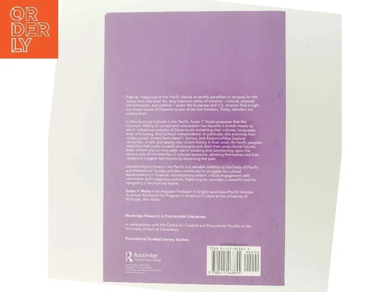 Billede 3 - Decolonizing Cultures in the Pacific : Reading History and Trauma in Contemporary Fiction af Susan Y. Najita (Bog)