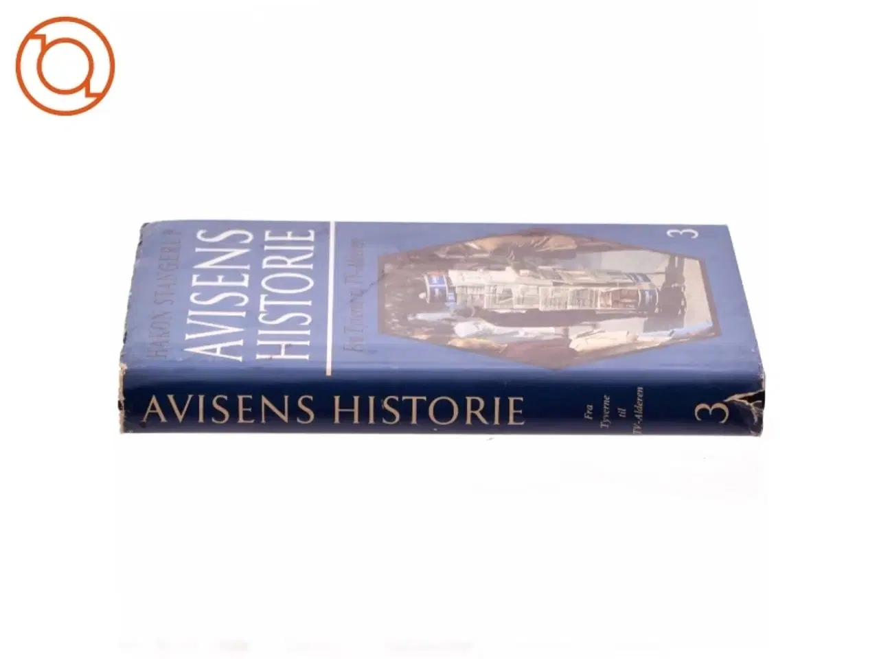 Billede 2 - Avisens historie 3 af Hakon Stangerup (bog)