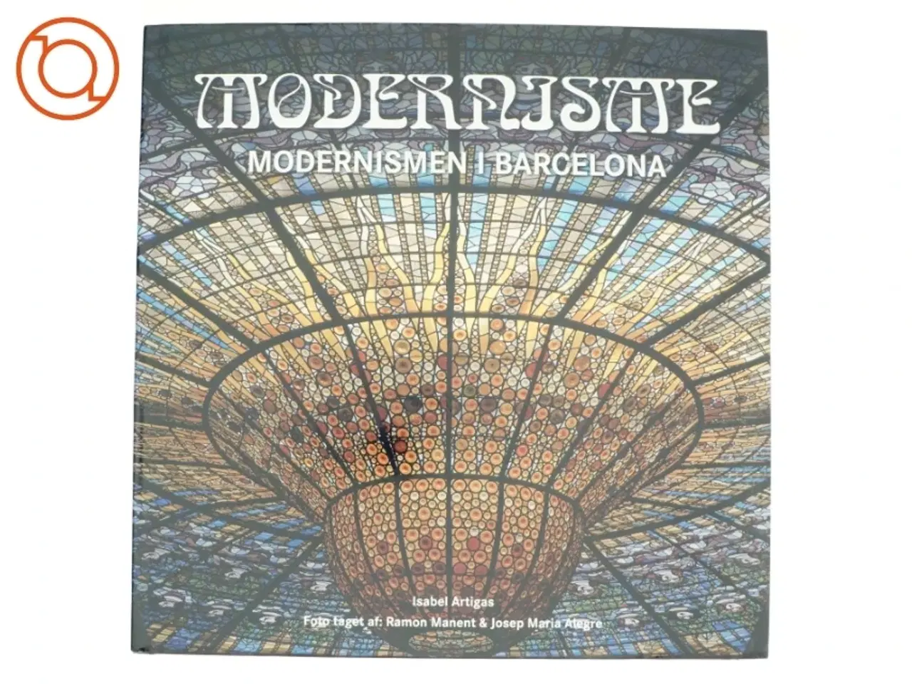 Billede 1 - Modernisme, Modernisme i Barcelona
