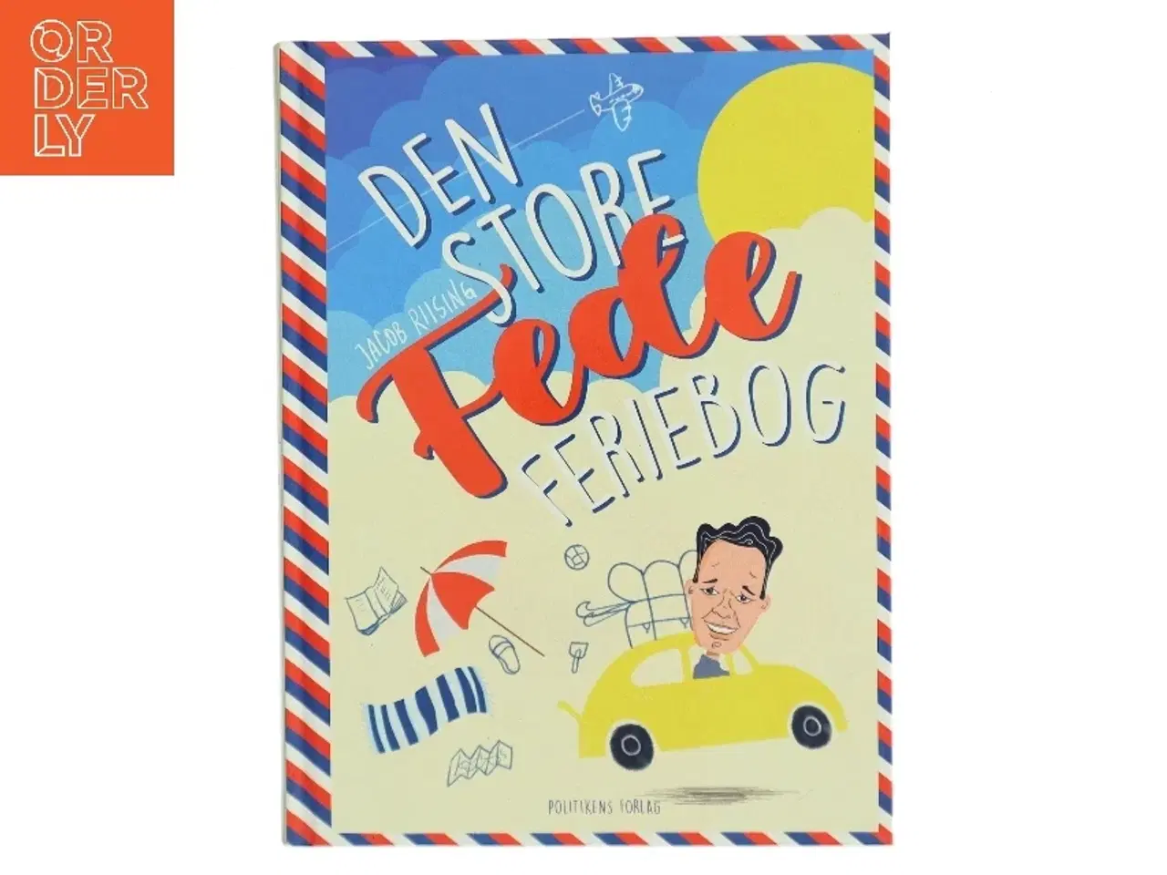 Billede 1 - Den store fede feriebog af Jacob Riising (Bog)