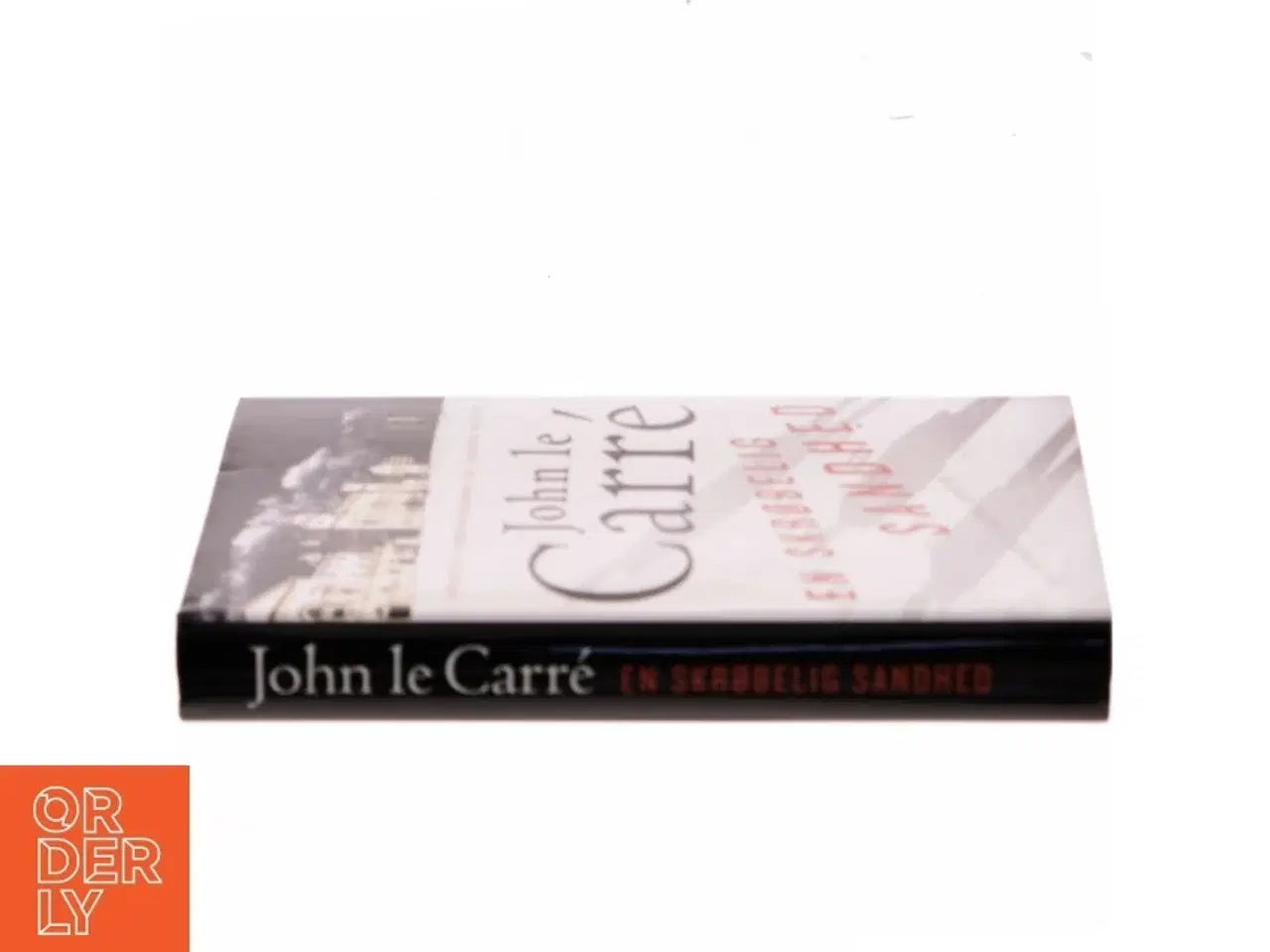 Billede 2 - En skrøbelig sandhed : spændingsroman af John Le Carré (Bog)