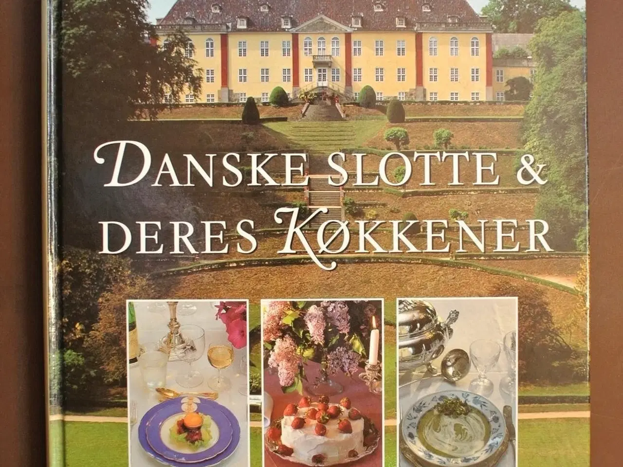 Billede 1 - danske slotte og deres køkkener, af birthe bruun r