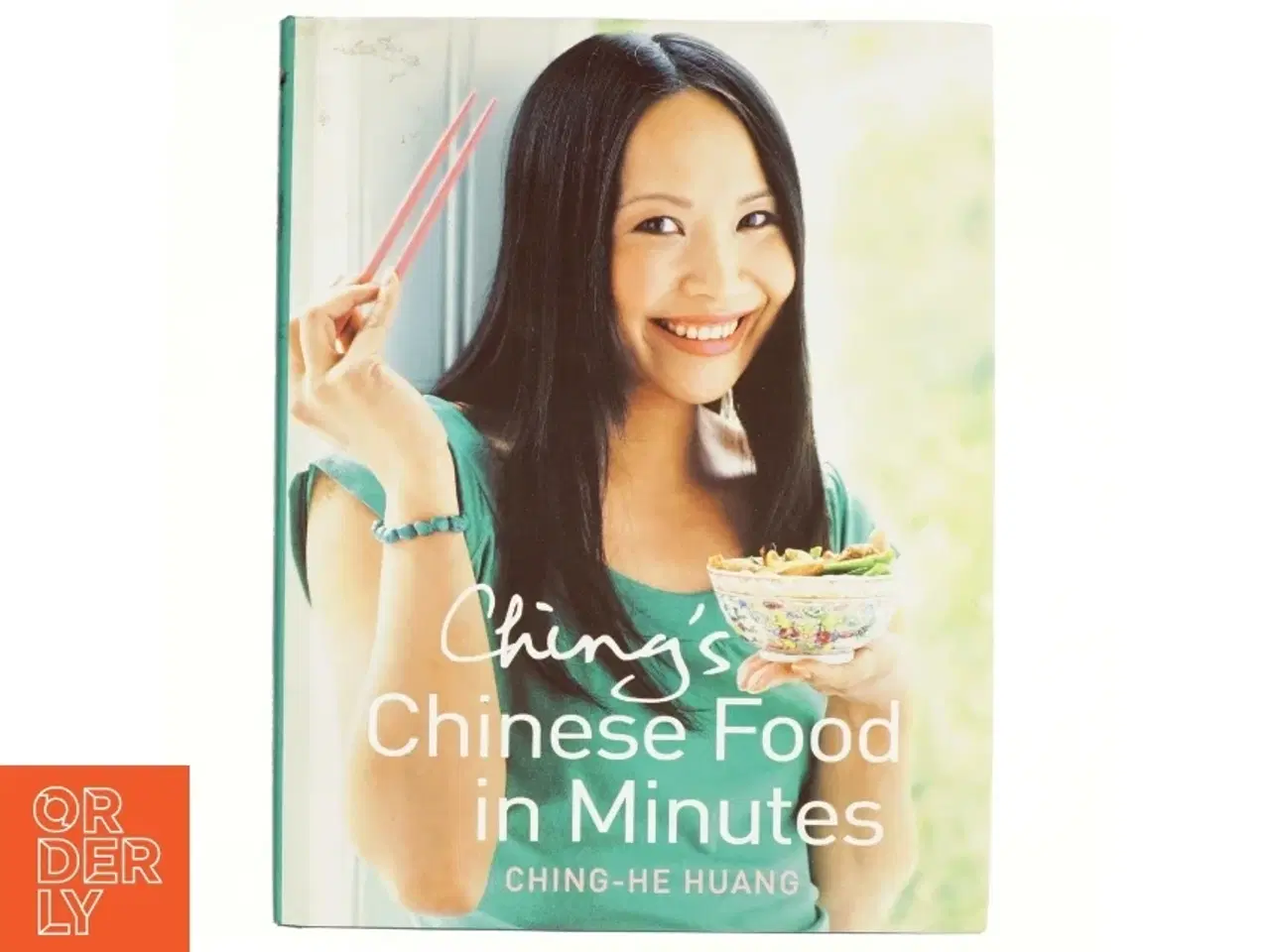 Billede 1 - Chinese Food in Minutes af Ching-He Huang (Bog)