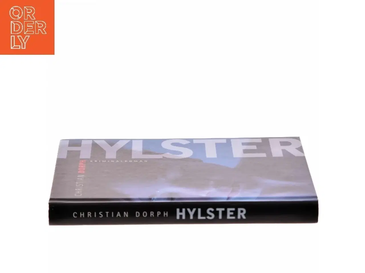 Billede 2 - Hylster : kriminalroman af Christian Dorph (Bog)