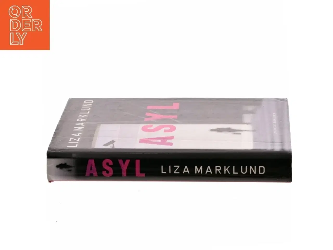Billede 2 - Asyl af Liza Marklund (Bog)