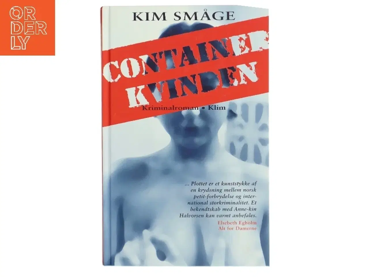 Billede 1 - Containerkvinden af Kim Småge (Bog)