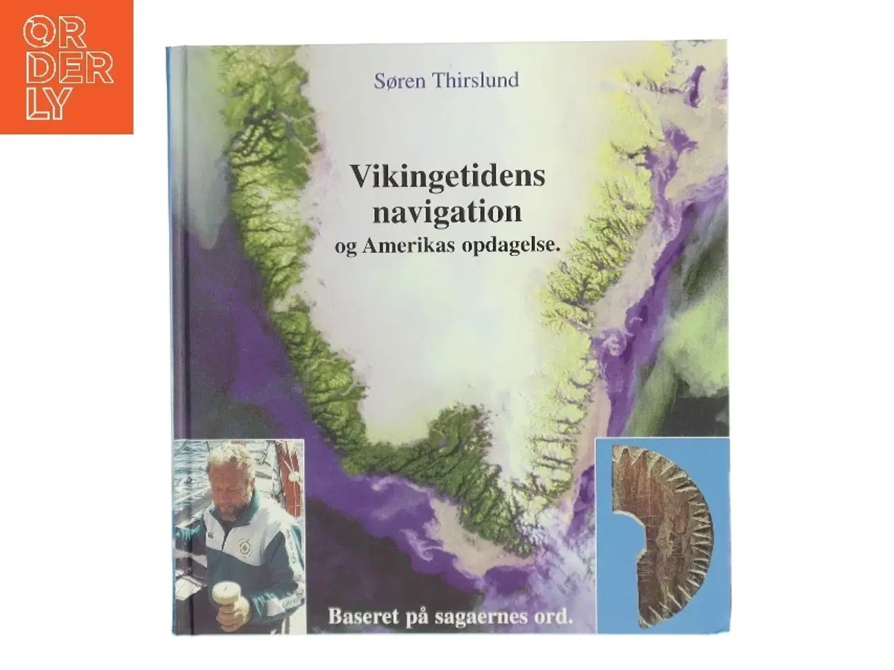 Billede 1 - Vikingetidens navigation og Amerikas opdagelse. af Søren Thirslund (Bog)