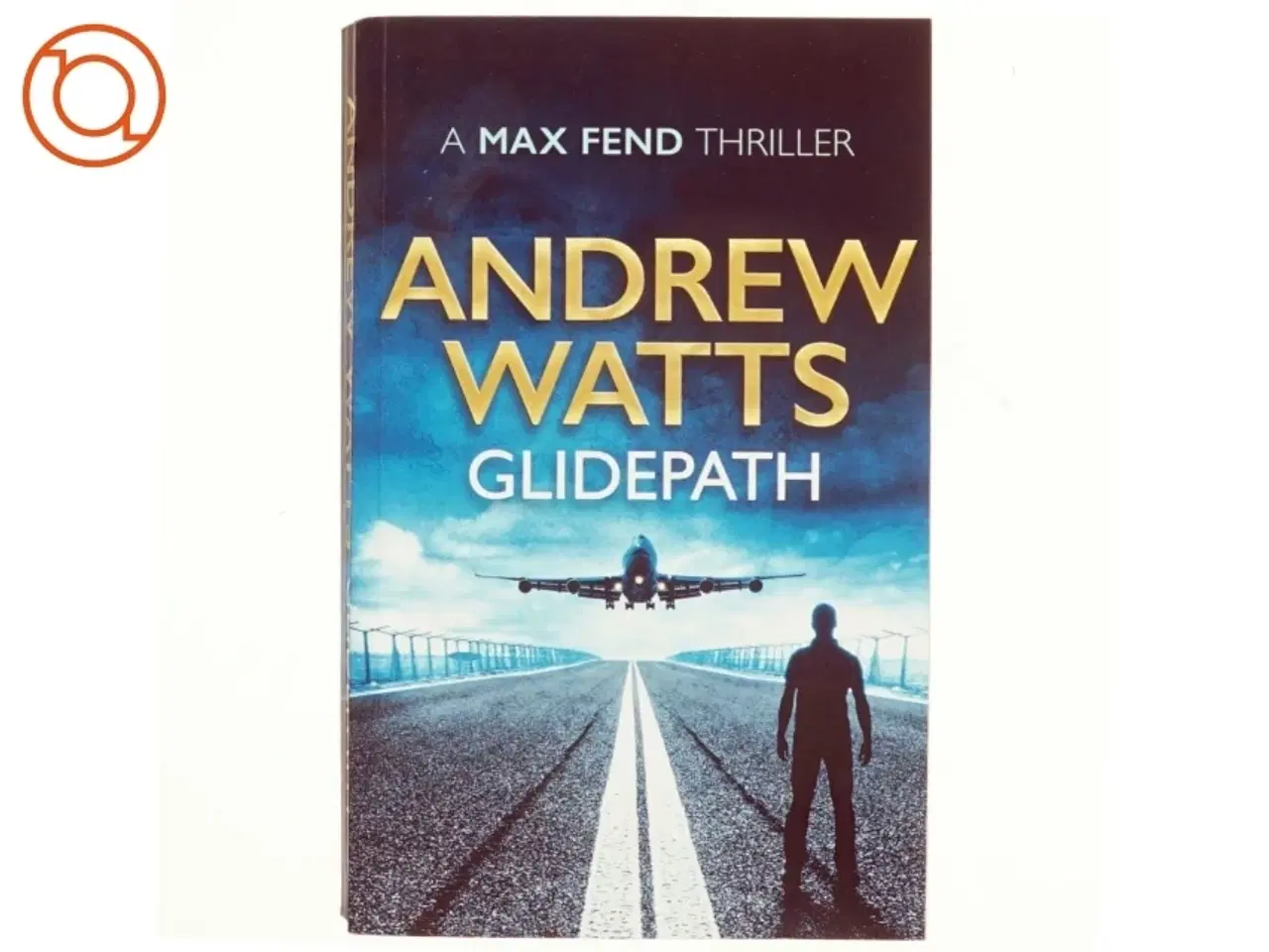 Billede 1 - Glidepath af Andrew Watts (Bog)