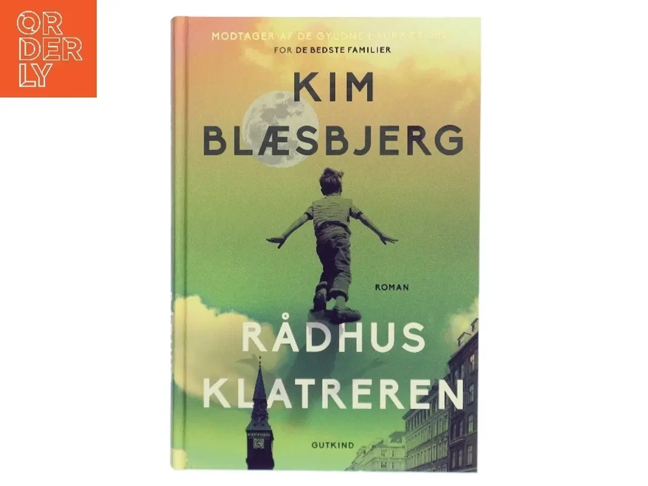 Billede 1 - Rådhusklatreren : roman af Kim Blæsbjerg (Bog)