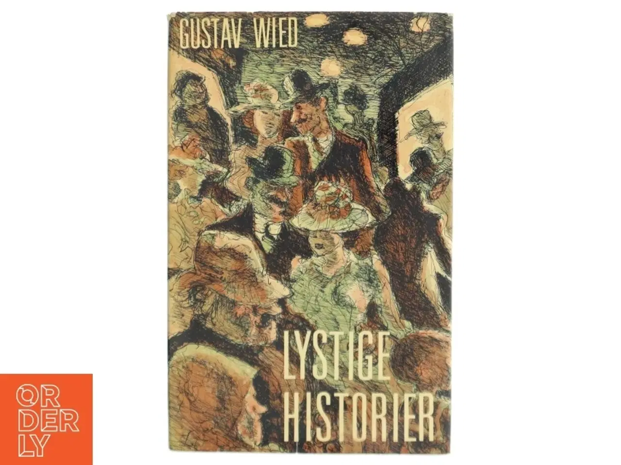 Billede 1 - Lystige Historier af Gustav Wied (Bog)