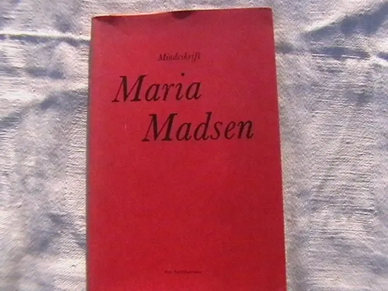 Billede 1 - Bog: Mindeskrift, Marie Madsen. 1978.
