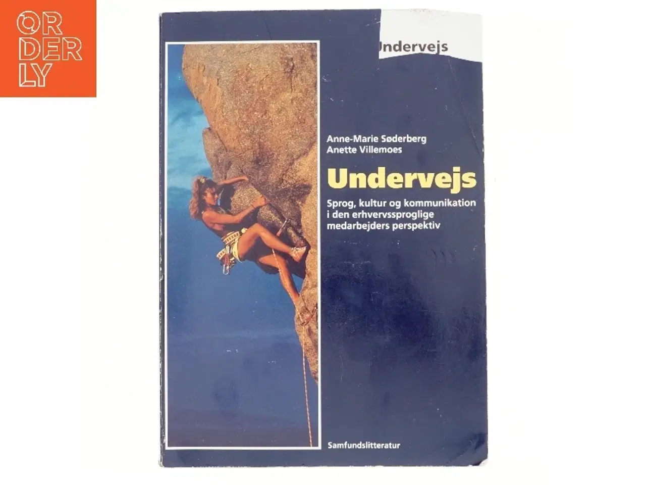 Billede 1 - Undervejs : sprog, kultur og kommunikation i den erhvervssproglige medarbejders perspektiv (Bog)
