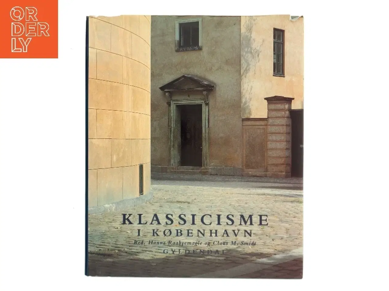 Billede 1 - Klassicisme i Købnhavn (Bog)