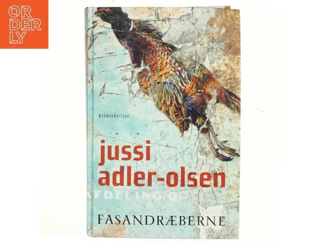 Billede 1 - Fasandræberne af Jussi Adler-Olsen (Bog)