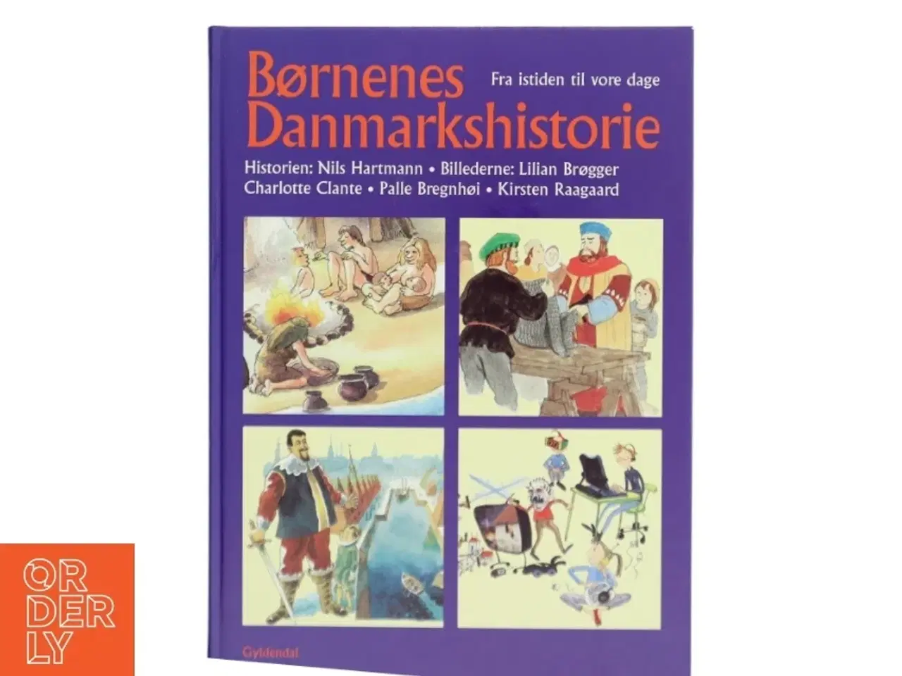 Billede 1 - Børnenes Danmarkshistorie (Bog)