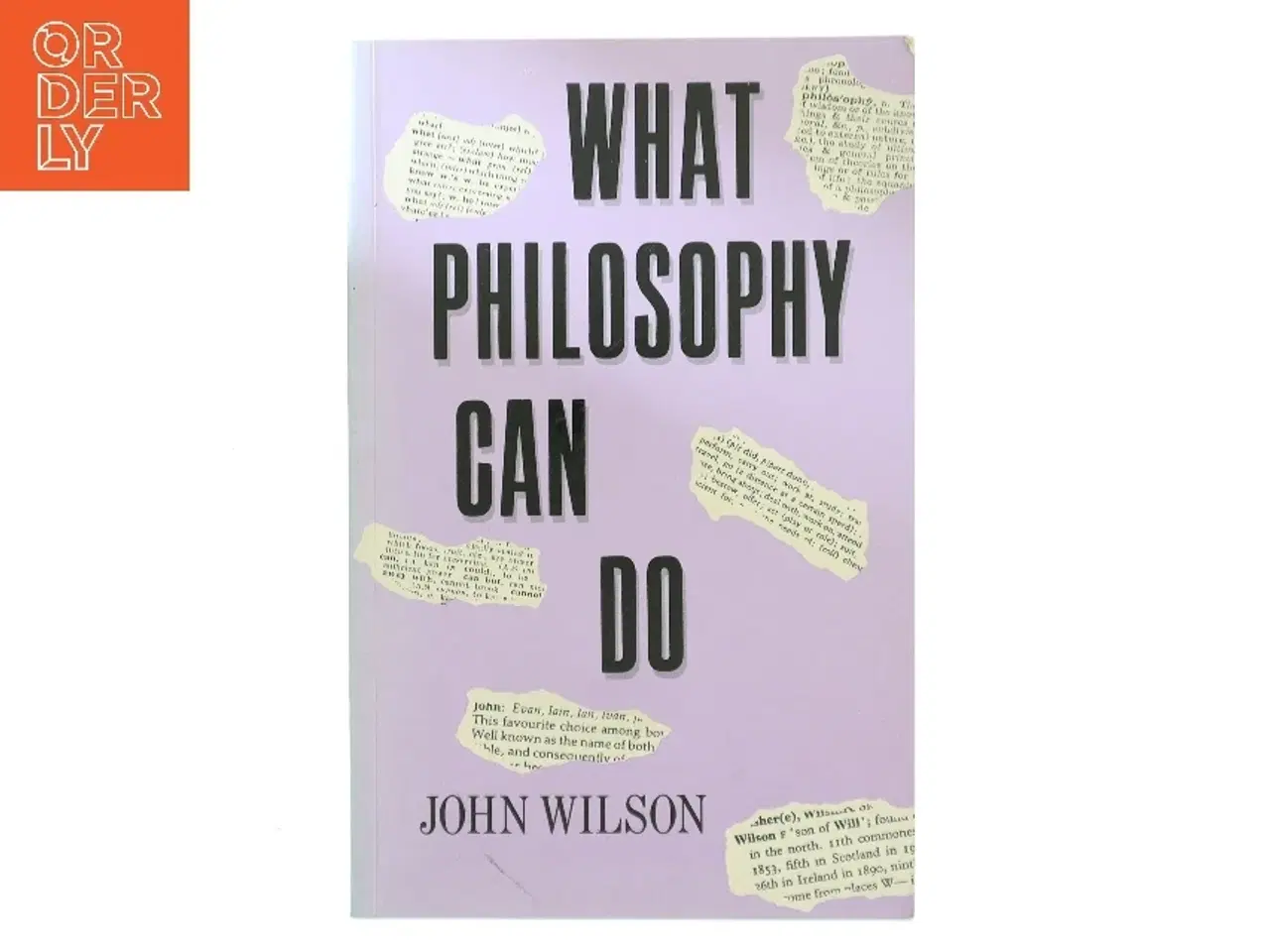 Billede 1 - What philosophy can do af John Wilson (1928-) (Bog)