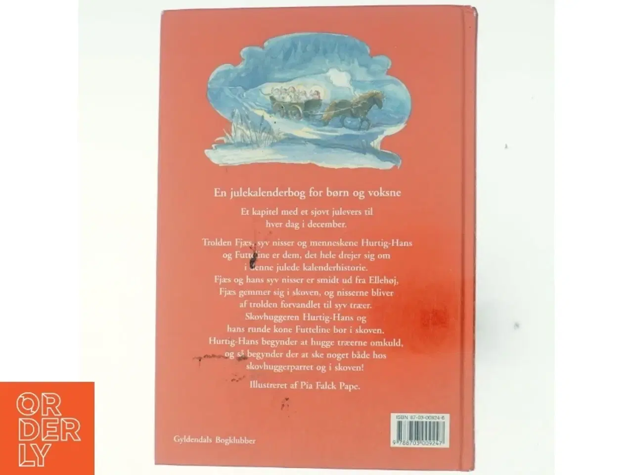 Billede 3 - Fjæs og nisserne i skoven : en julekalenderbog af Bent Rasmussen (f. 1934) (Bog)