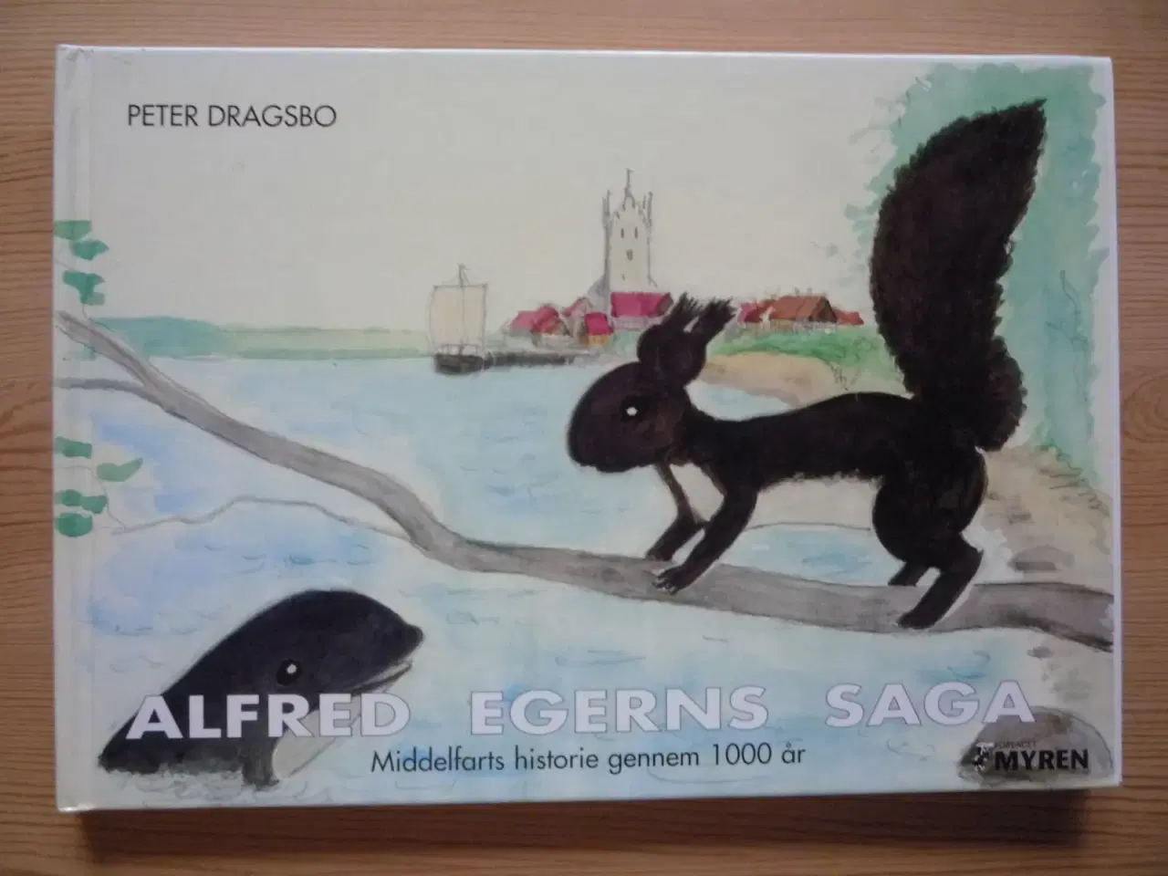Billede 1 - Alfred Egerns Saga af Peter Dragsbo