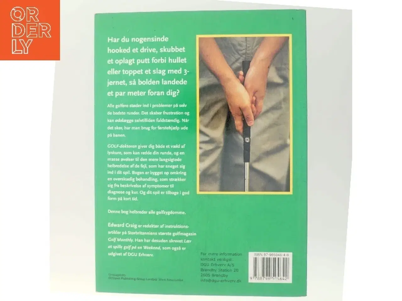 Billede 3 - Golf-doktoren : førstehjælp til dit spil af Edward Craig (Bog)