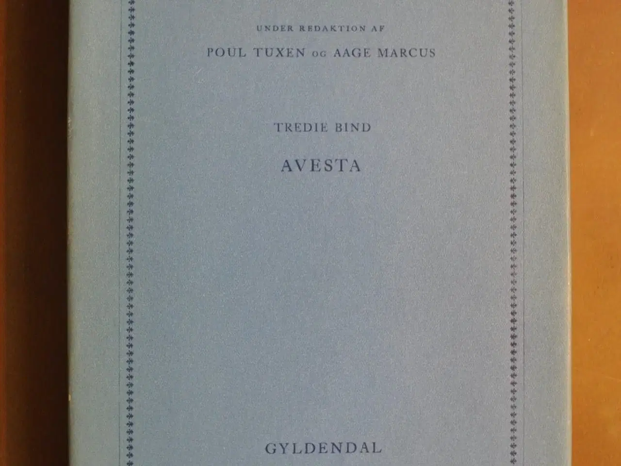 Billede 1 - avesta - et udvalg af zarathustriske tekster, over