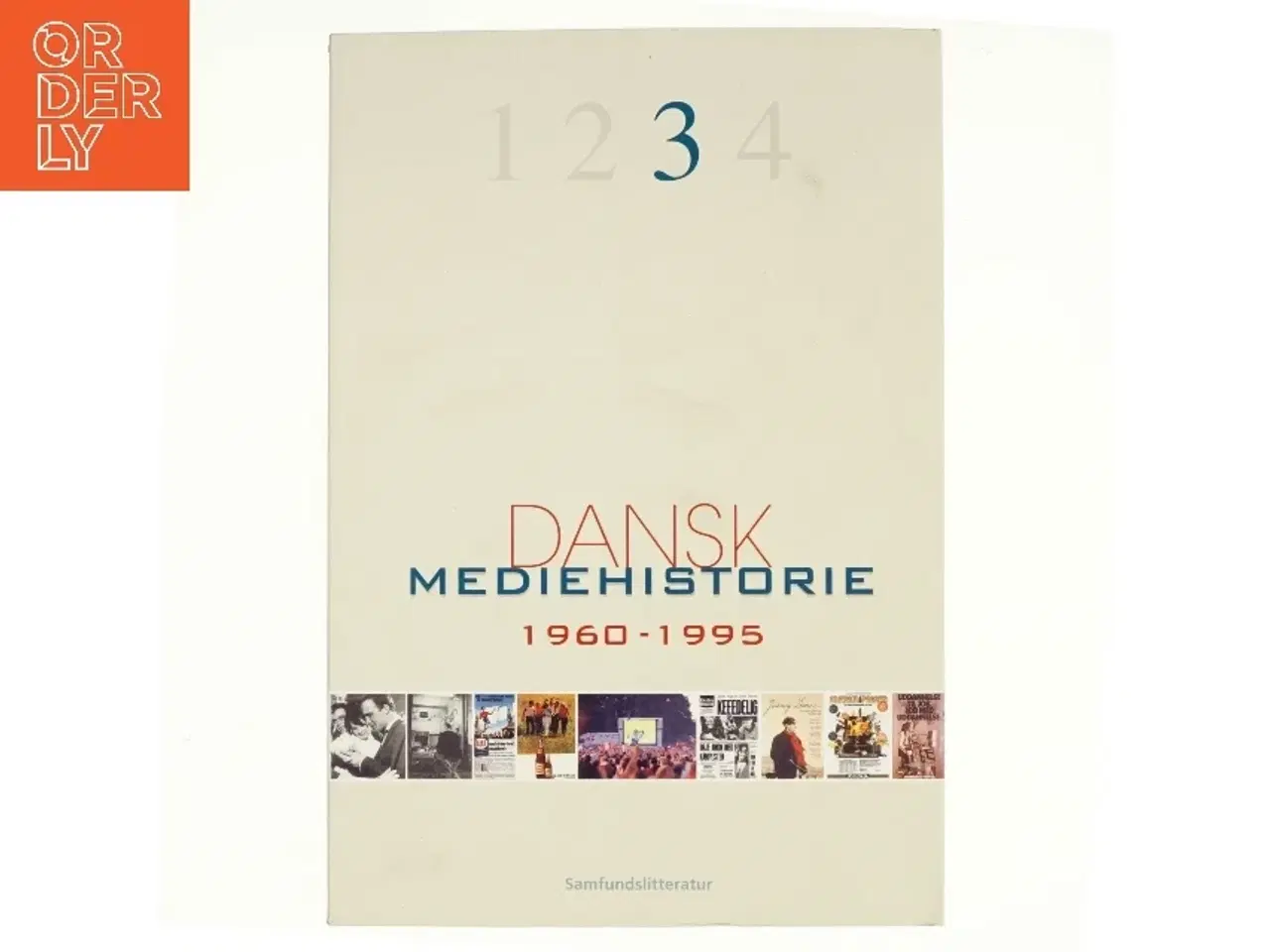 Billede 1 - Dansk mediehistorie. Bind 3, 1960-1995 (4-binds-udgave) (Bog)